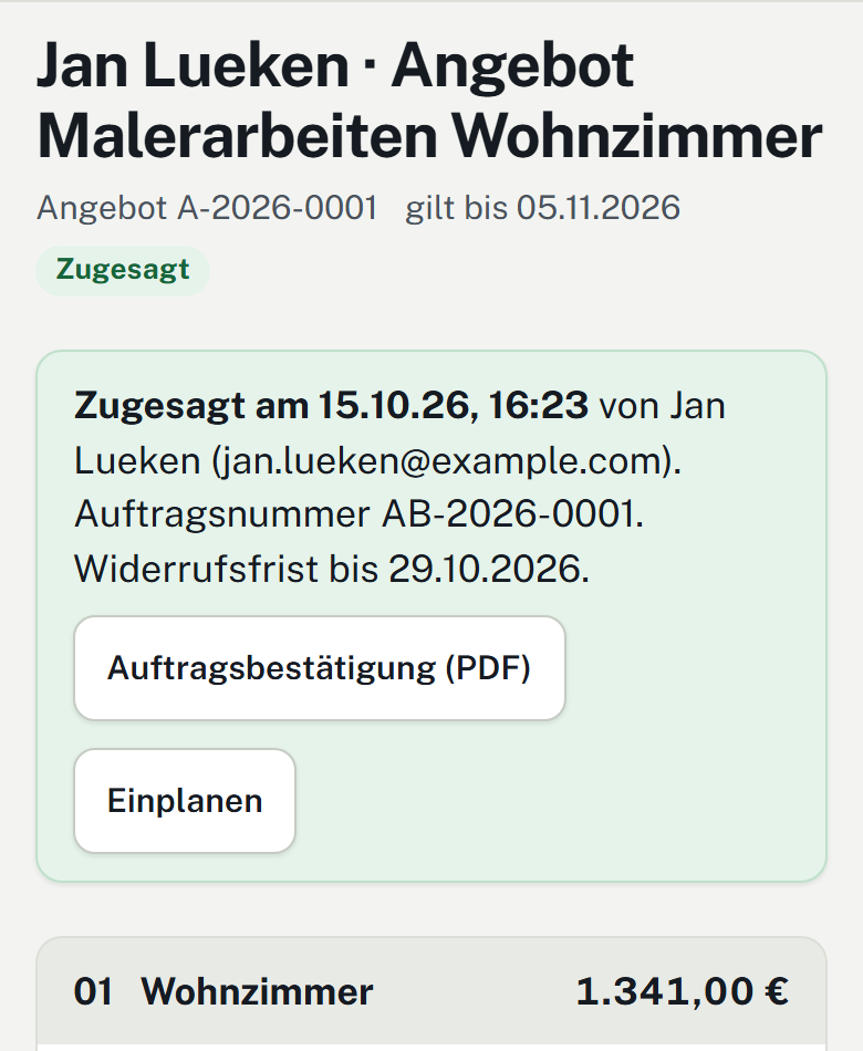 Auftrag in der App nach der Zusage: Angebot von Jan Lueken ist zugesagt, mit Auftragsbestätigung als PDF und Knopf Einplanen, darunter die Summe 1.341,00 € netto